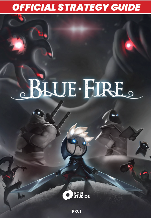 Blue Fire Strategy Guide