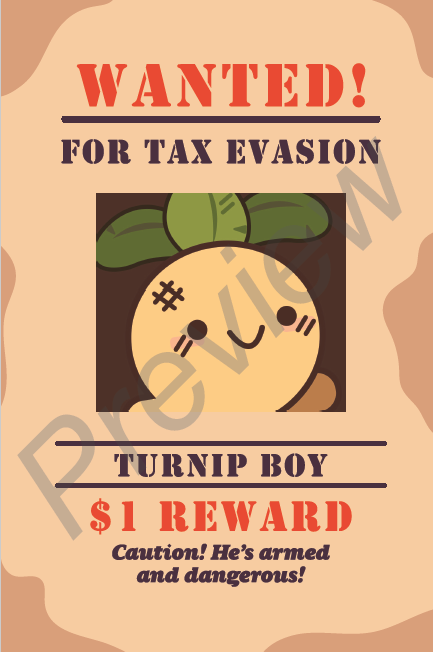 Turnip Boy Wanted Poster (12